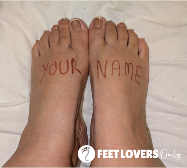 Your Name, My Feet