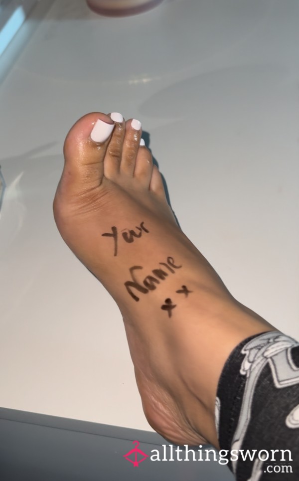 Your Name On My Feet