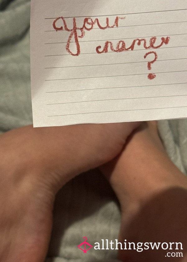 Your Name On My Feet