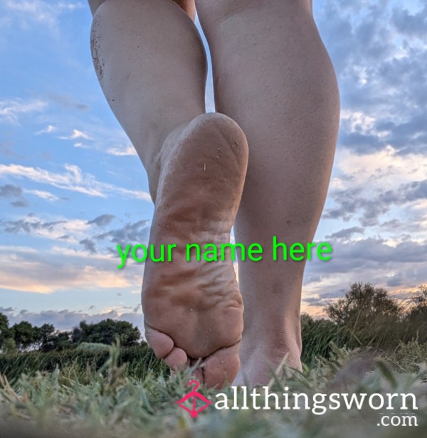 Your Name On My Feet