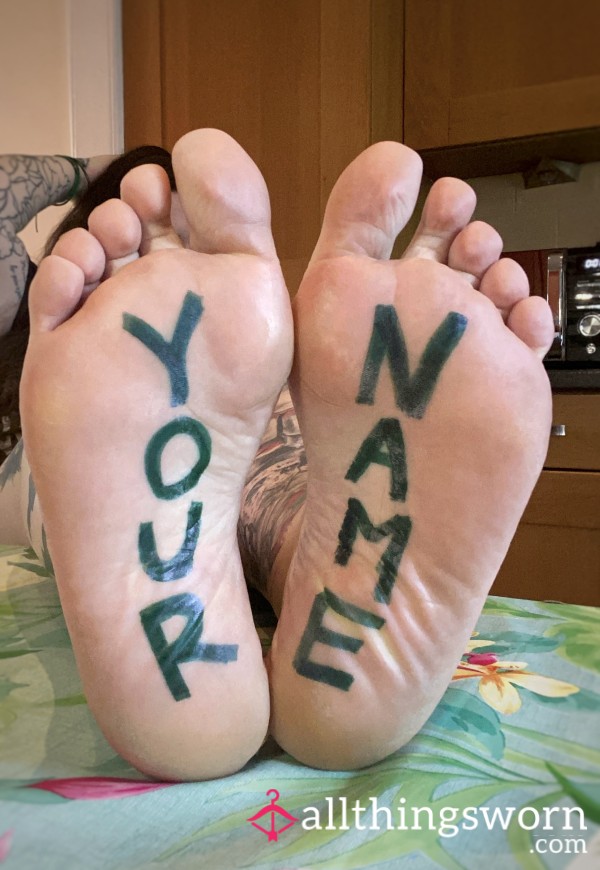 Your Name On My Feet 🦶🏻