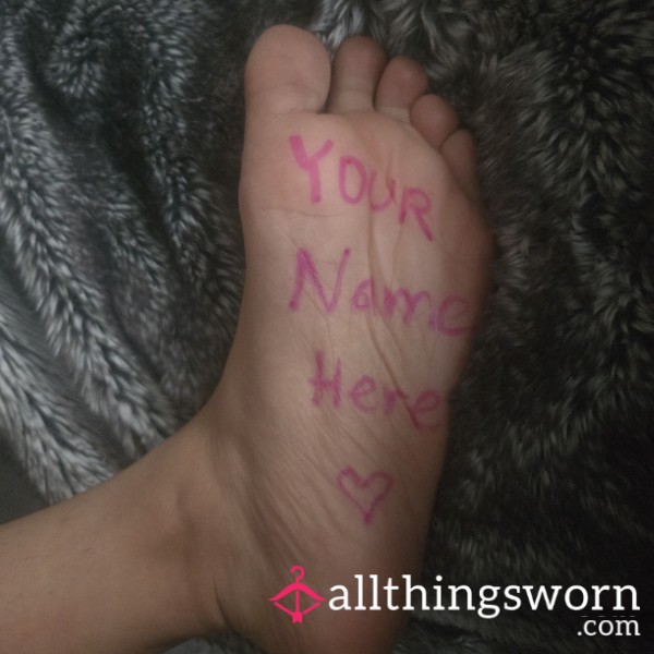 Your Name On My Little Size 5 Foot