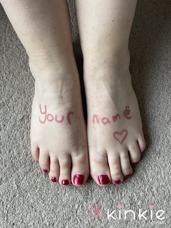 Your Name Written On My Feet!