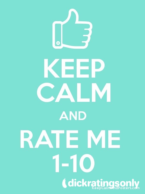 💋 Your Turn To Rate 💋