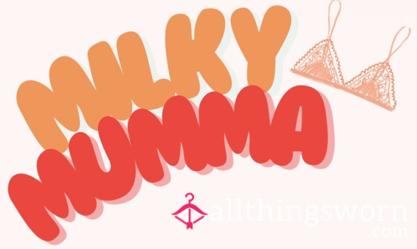 Milkymother