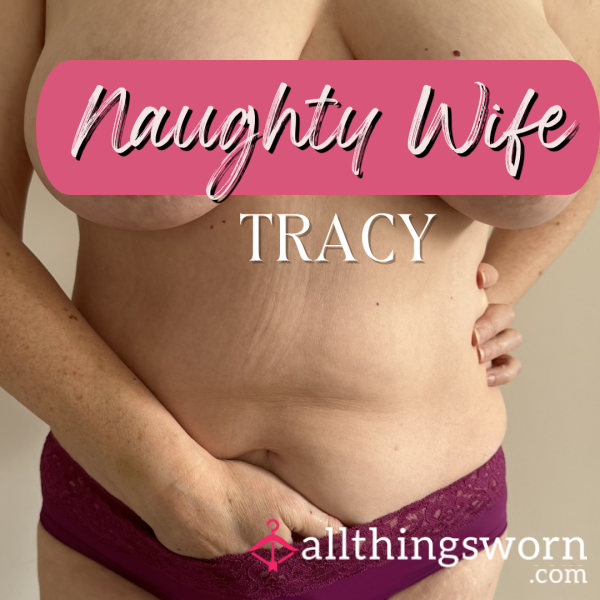Naughty_Wife_Tracy