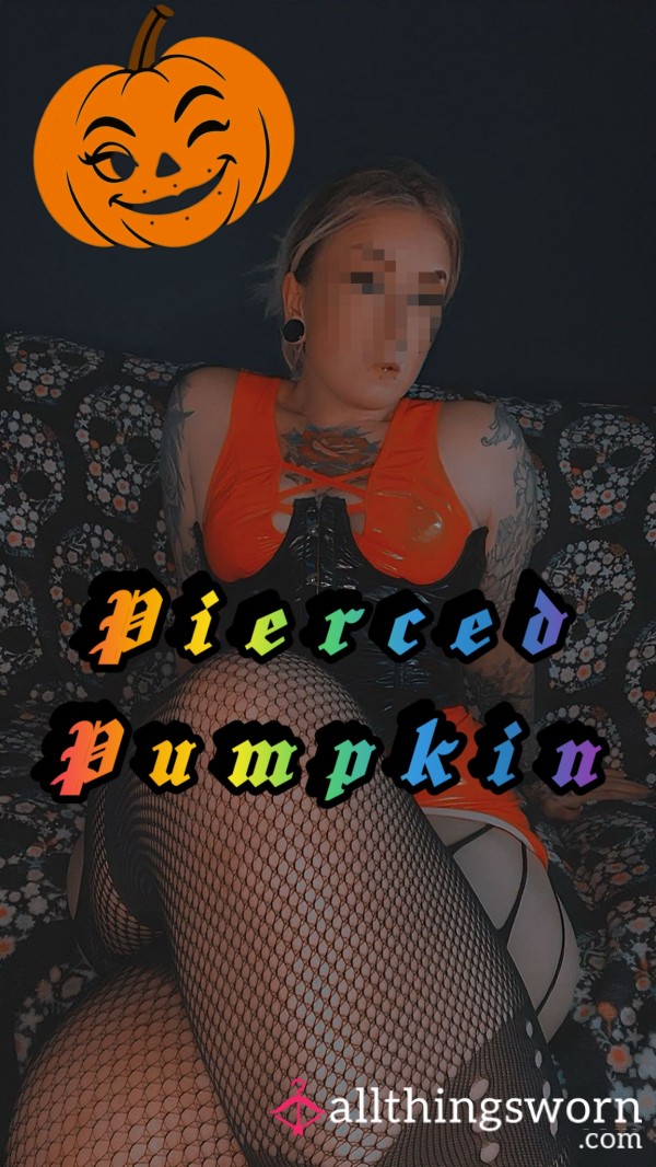 PiercedPumpkin90