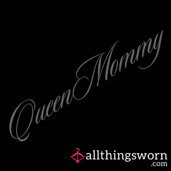 QueenMommy