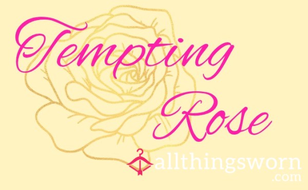TemptingRose